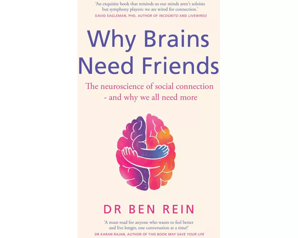 Why Brains Need Friends