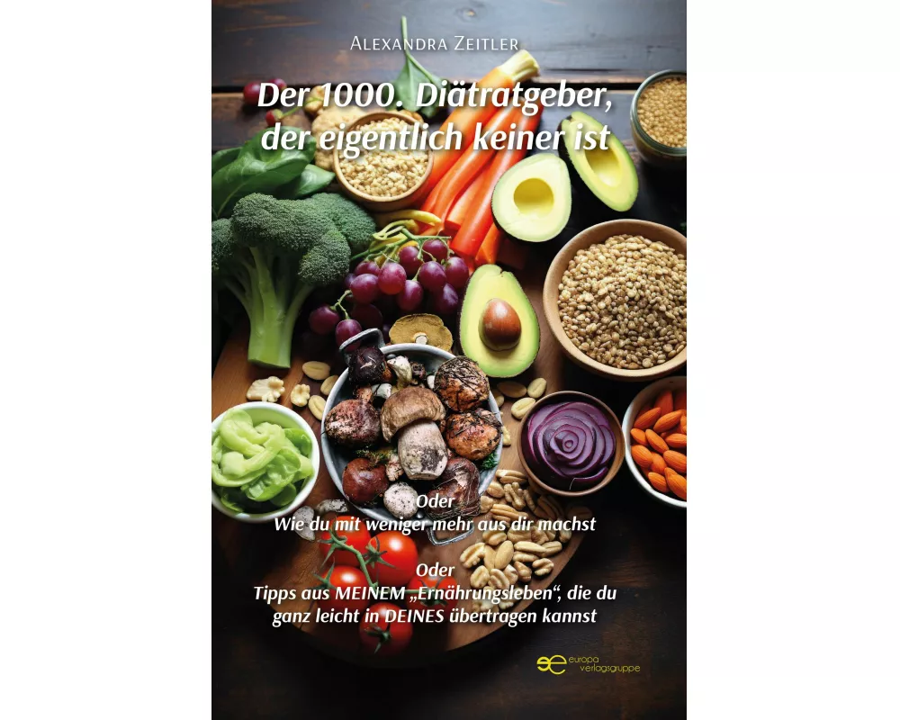 Der 1000. DiÄtratgeber, Der Eigentlich Keiner Ist