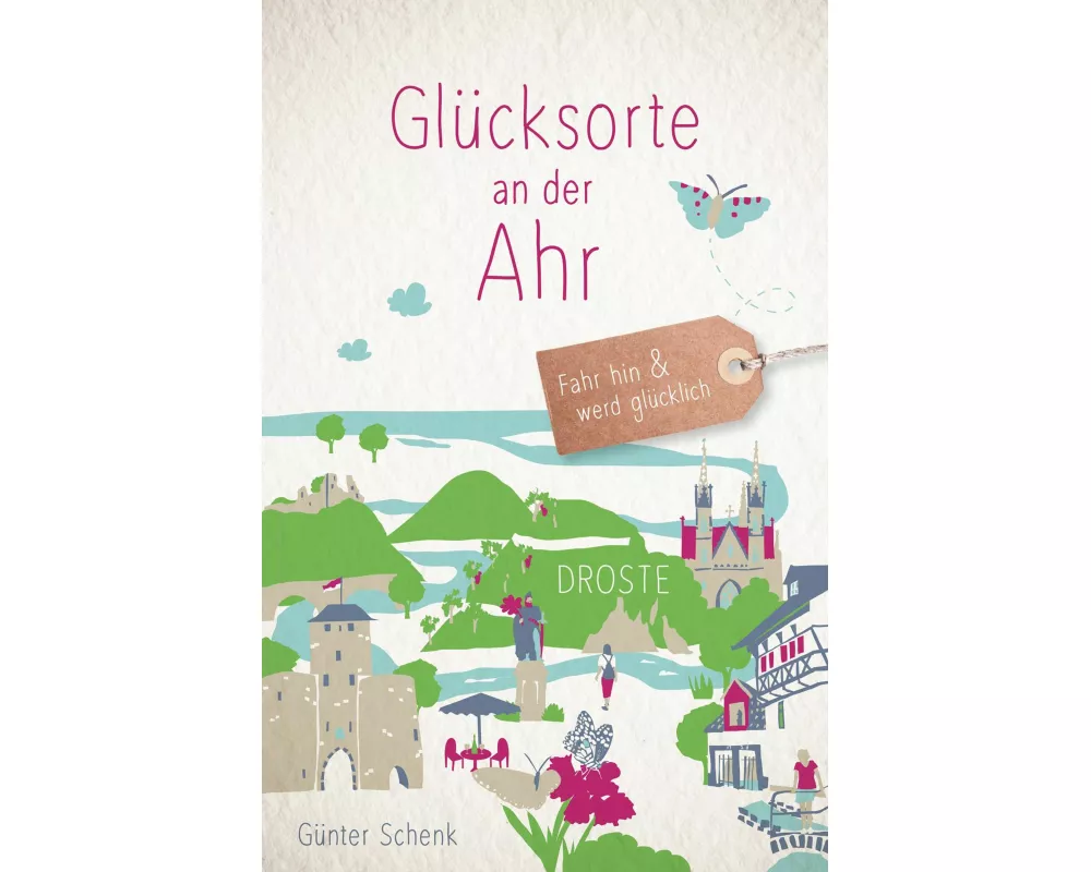 Glücksorte an der Ahr
