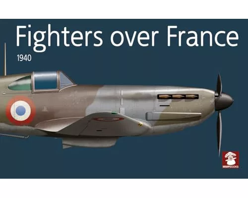 Fighters Over France 1940