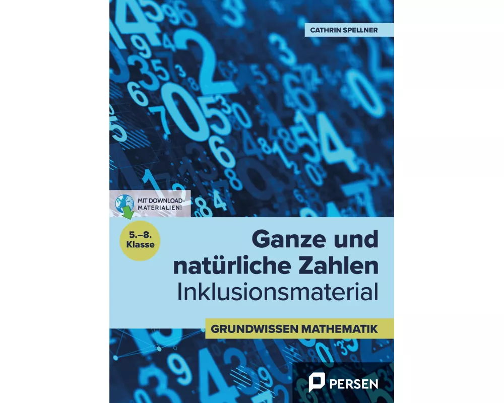 Ganze und natürliche Zahlen - Inklusionsmaterial (5. bis 8. Klasse)