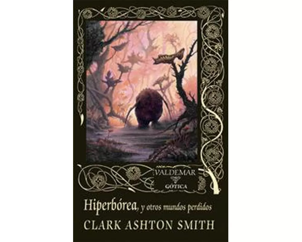 Hiperbórea : y otros mundos perdidos