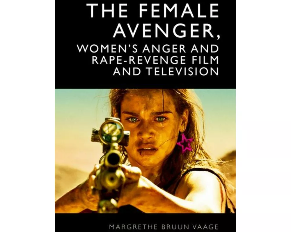 The Female Avenger in Film and Television