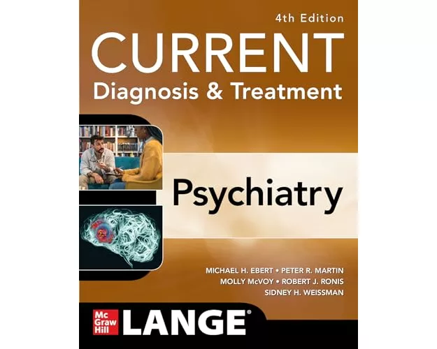 CURRENT Diagnosis & Treatment: Psychiatry