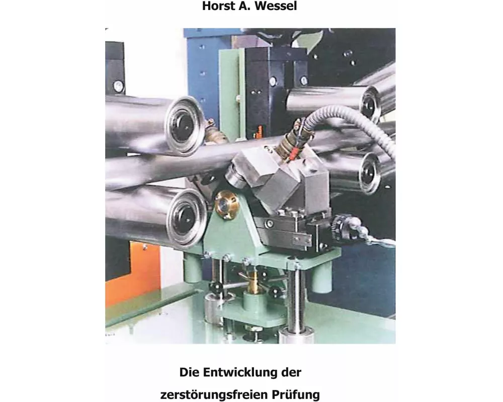 Die Entwicklung der zerstörungsfreien Prüfung