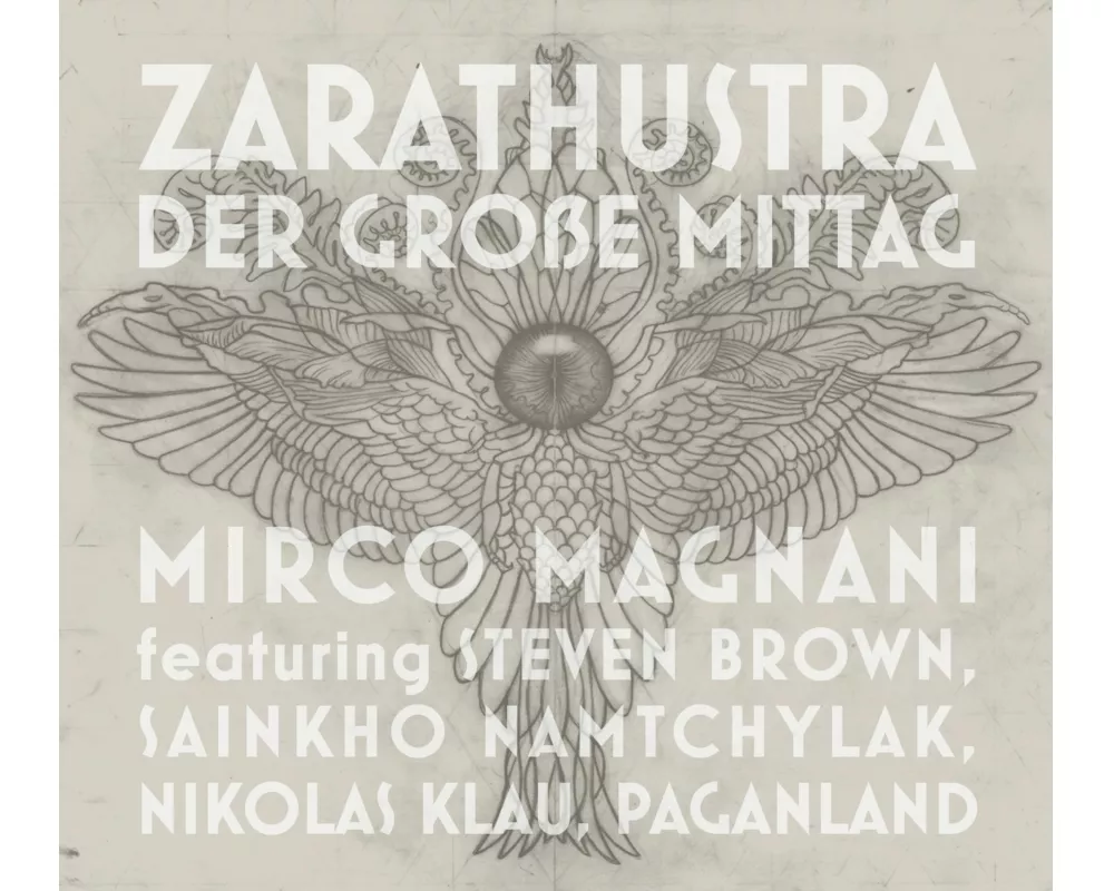 Zarathustra - Der Groáe Mittag