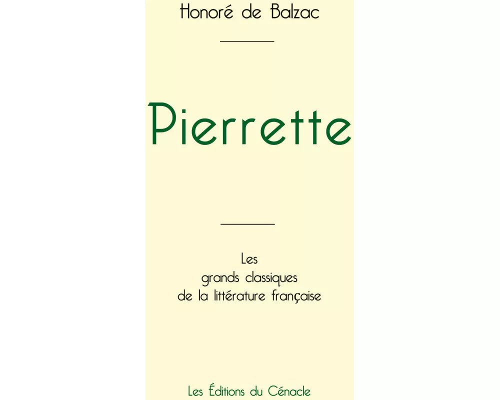 Pierrette de Balzac (édition grand format)