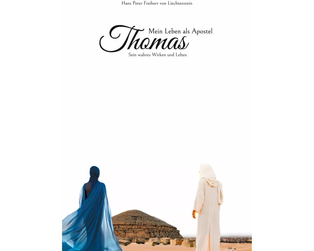 Mein Leben als Apostel Thomas