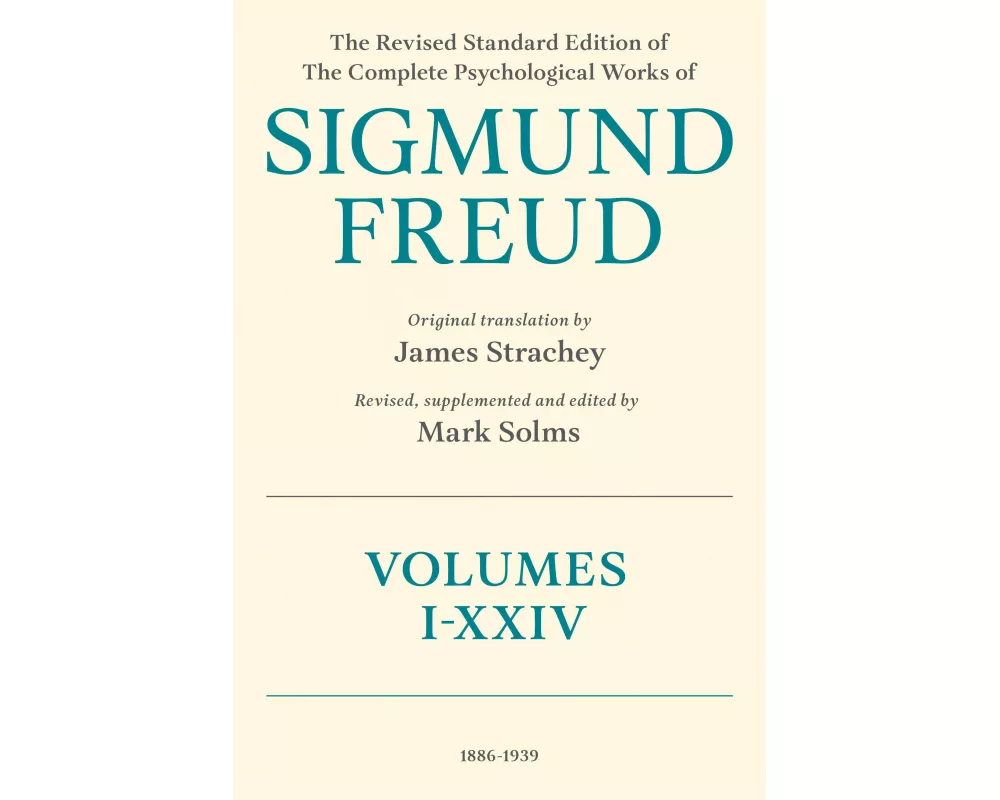 The Revised Standard Edition of the Complete Psychological Works of Sigmund Freud