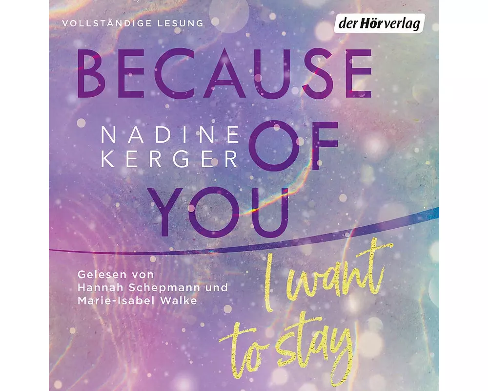 Because of You I Want to Stay