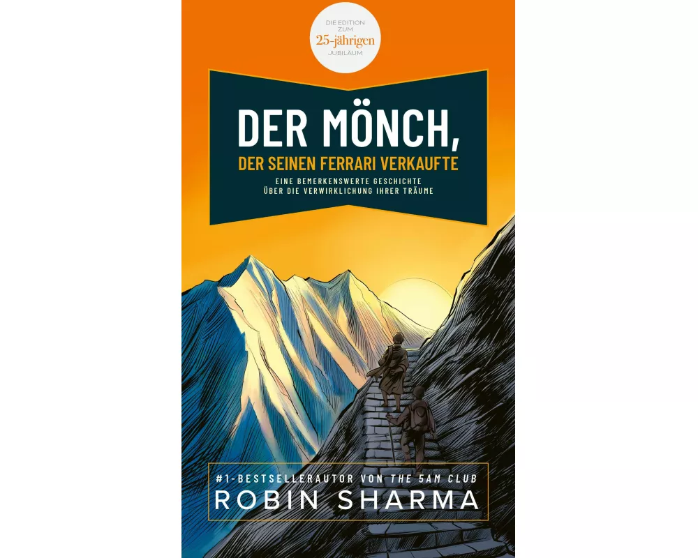 Der Mönch, der seinen Ferrari verkaufte