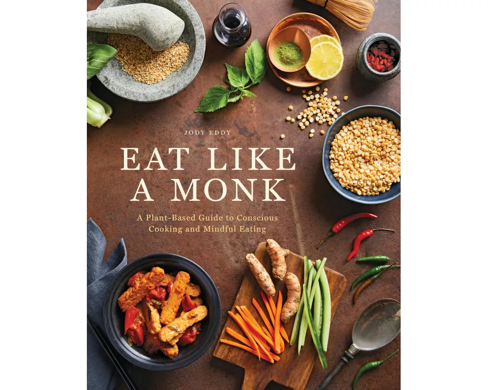 Eat Like a Monk