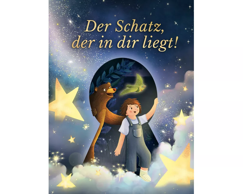 Der Schatz, der in dir liegt!