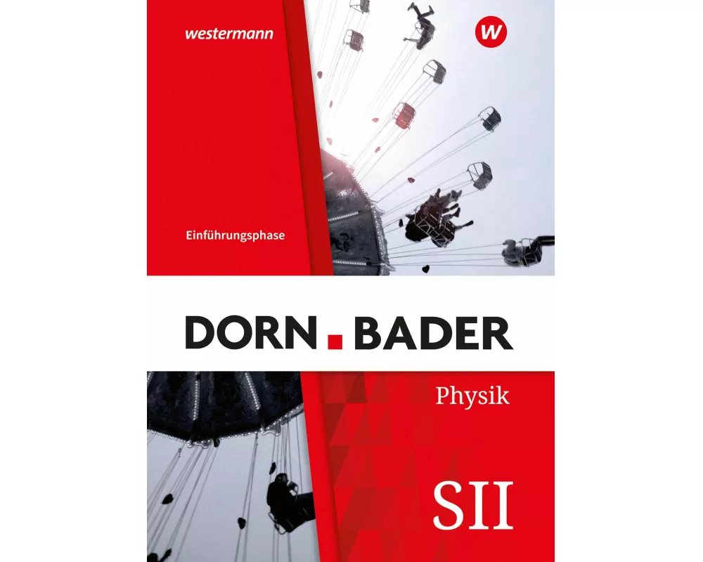 Dorn / Bader Physik SII - Ausgabe 2023 für Nordrhein-Westfalen