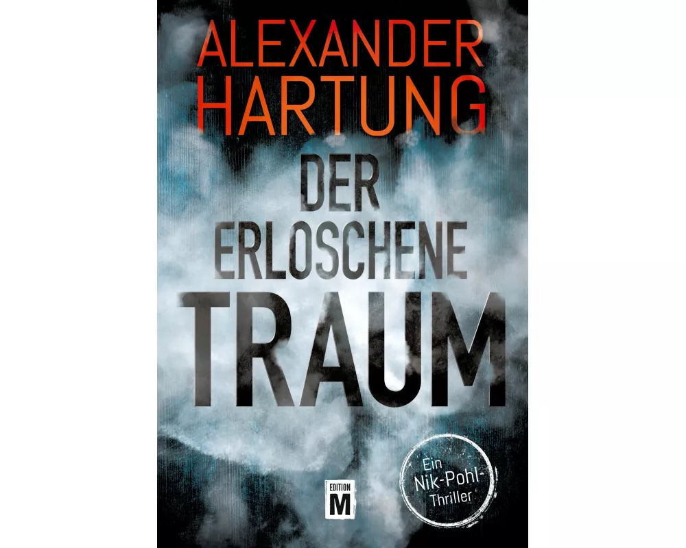 Der erloschene Traum