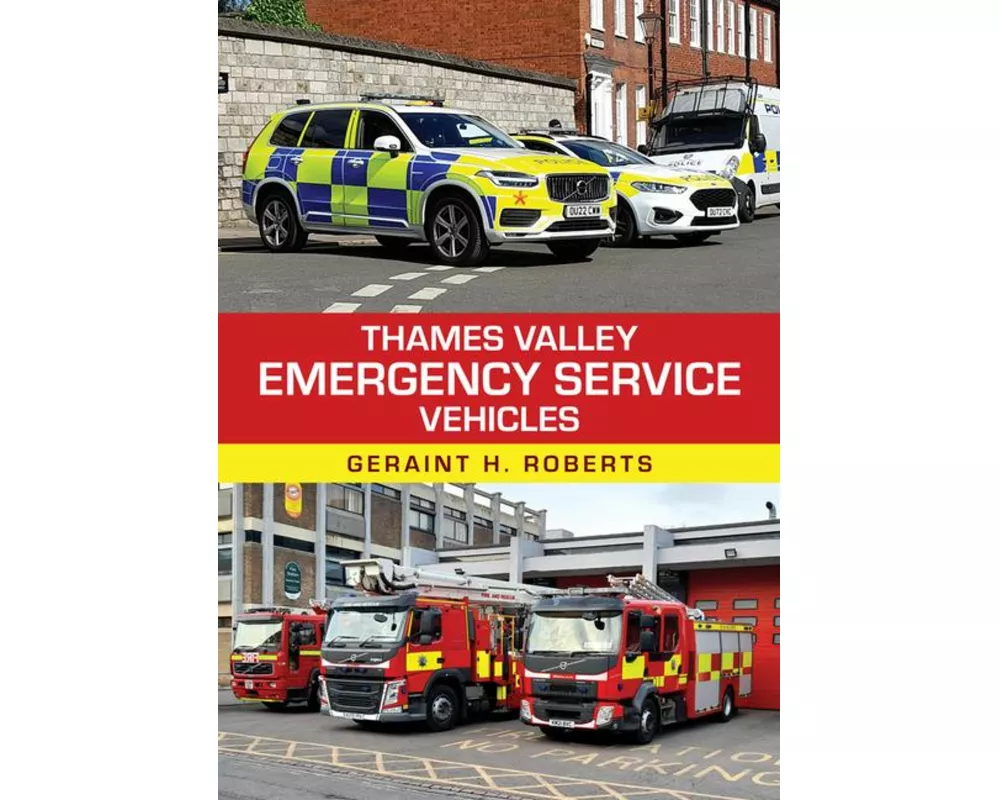 Thames Valley Emergency Service Vehicles