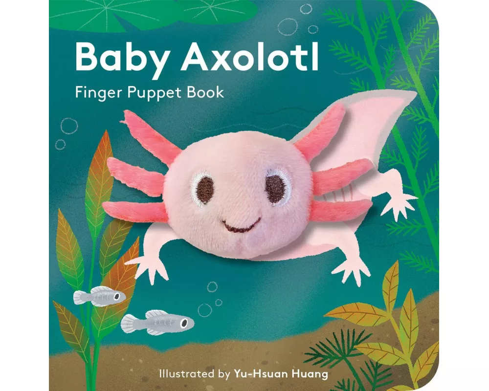 Baby Axolotl: Finger Puppet Book