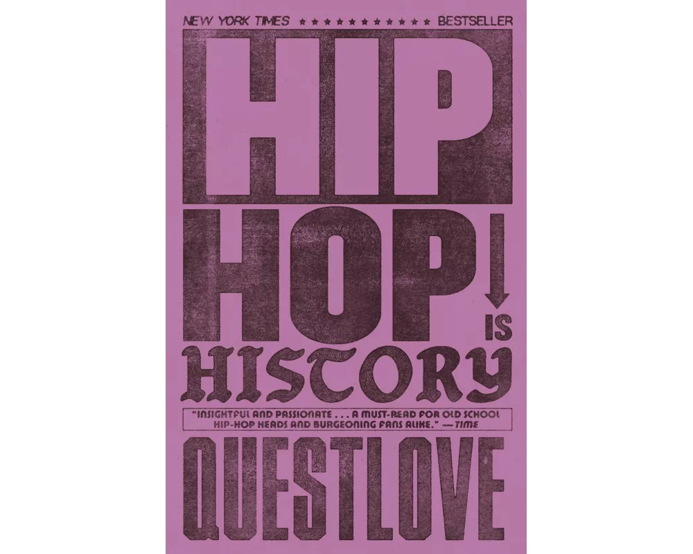 Hip-Hop Is History