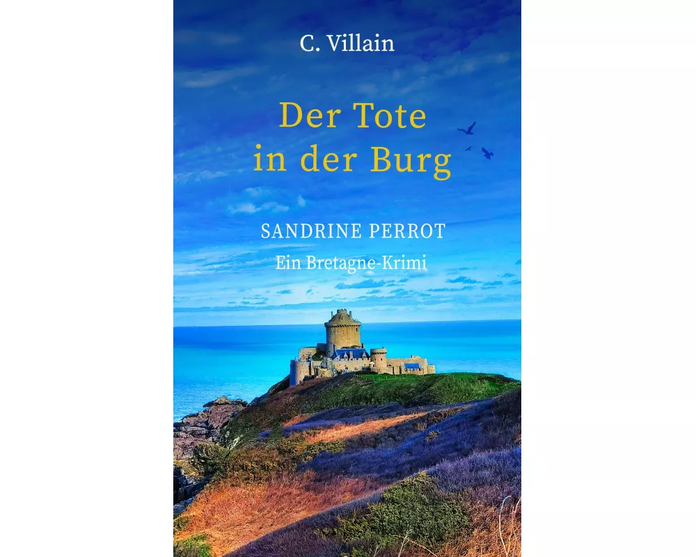 Sandrine Perrot - Der Tote in der Burg