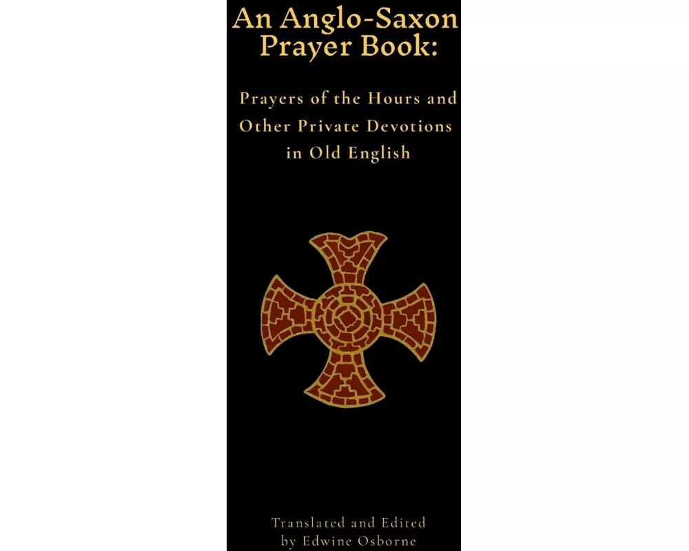 An Anglo-Saxon Prayer Book