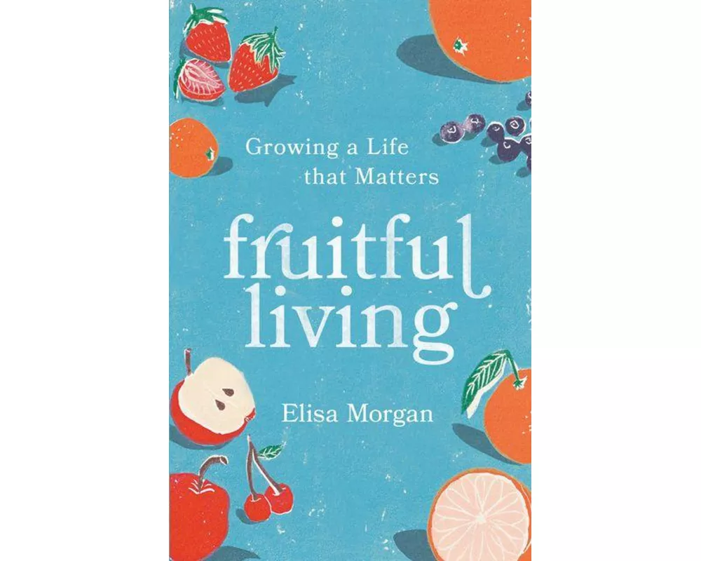Fruitful Living