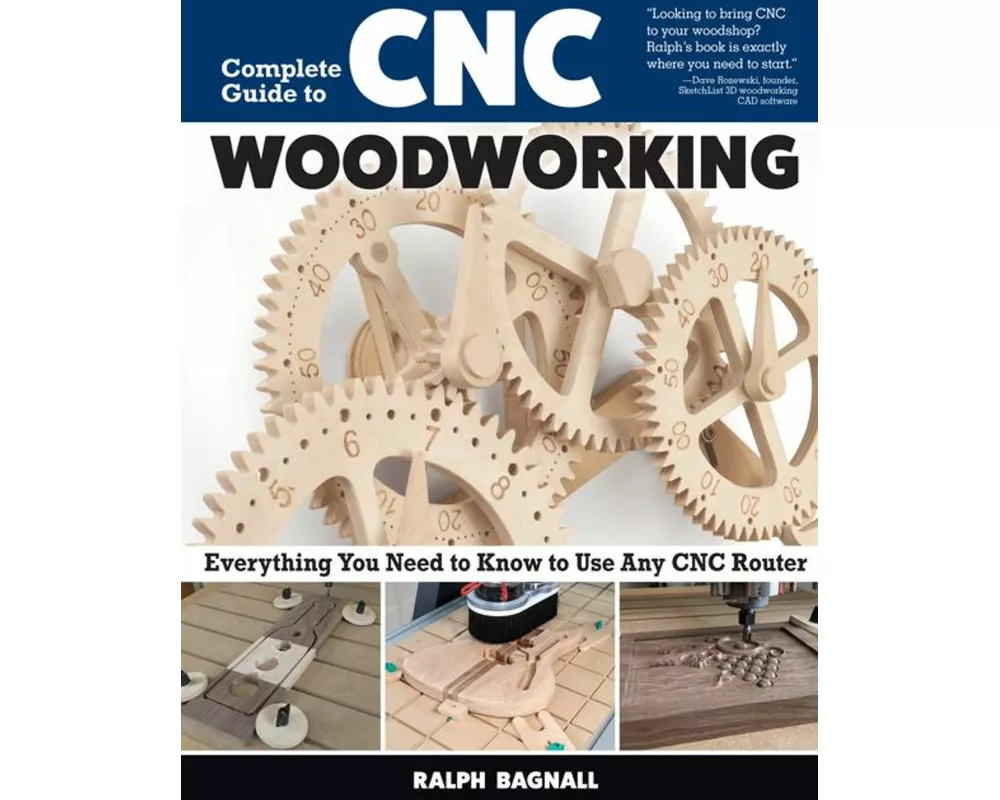 Complete Guide to CNC Woodworking