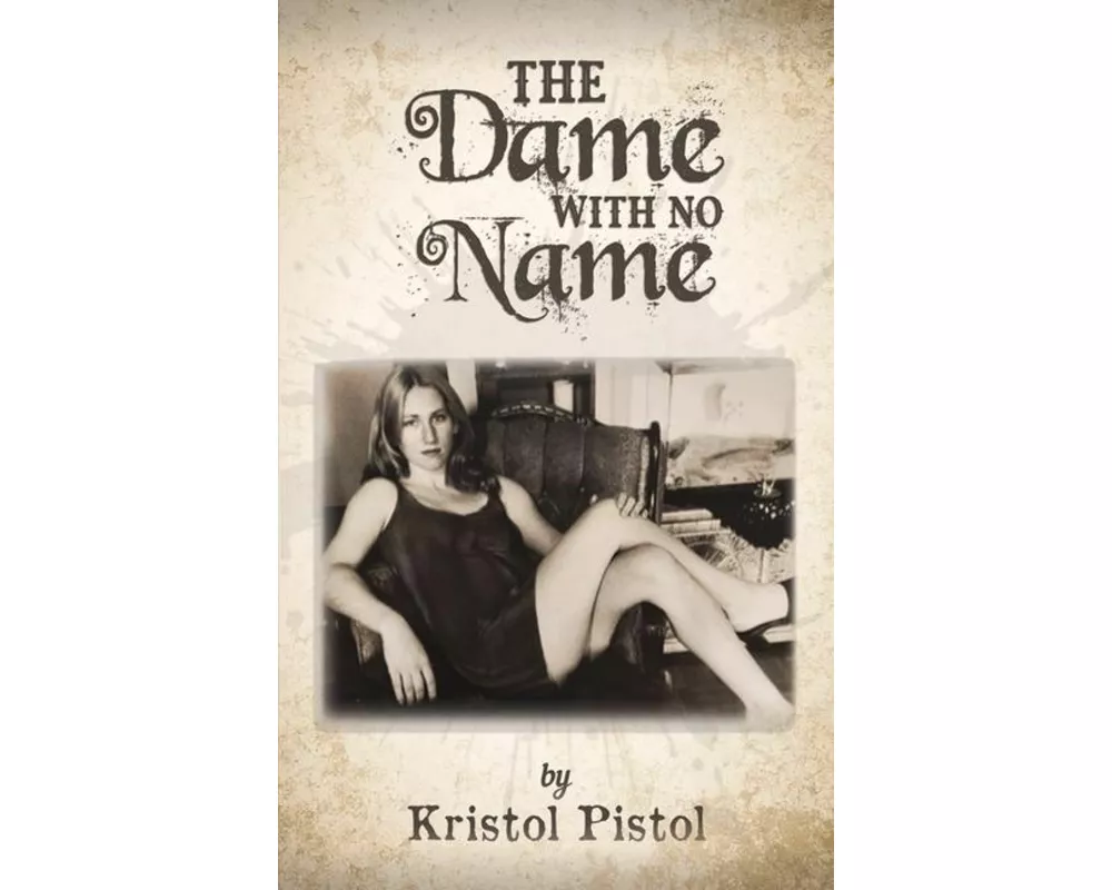 The Dame with No Name