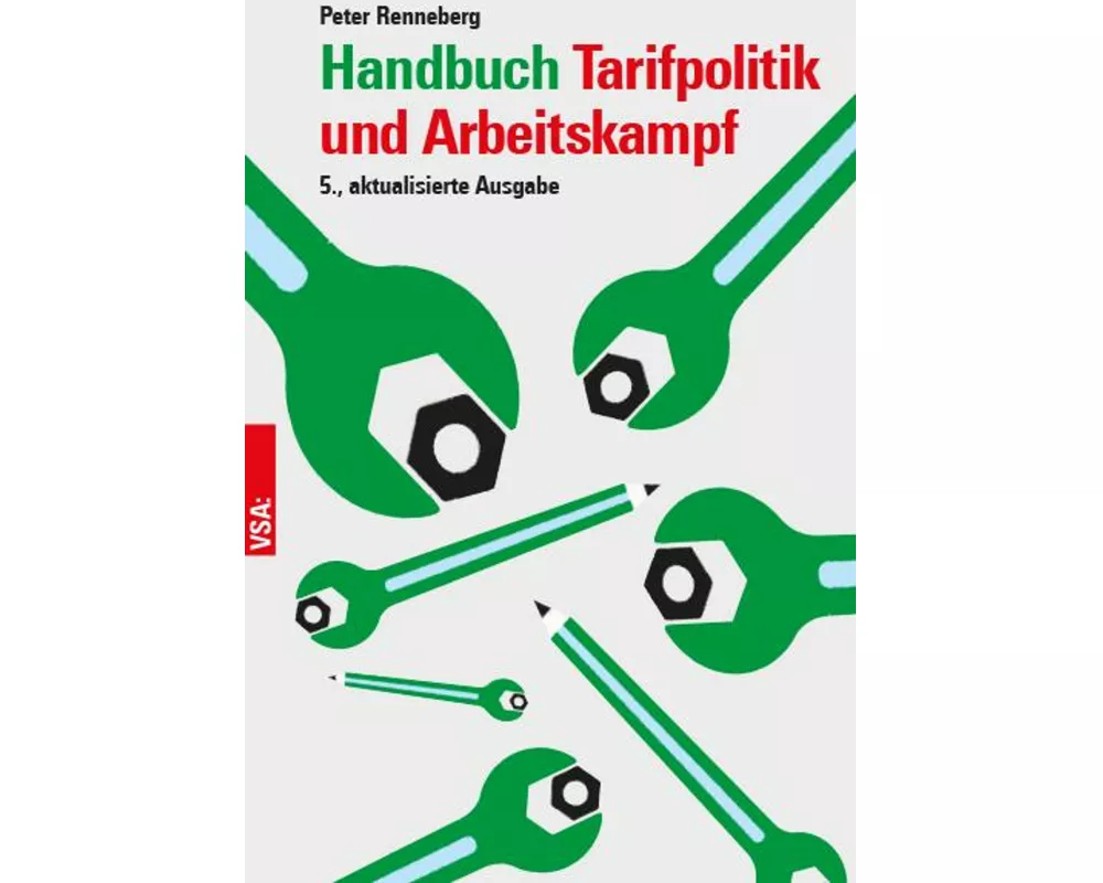 Handbuch Tarifpolitik und Arbeitskampf