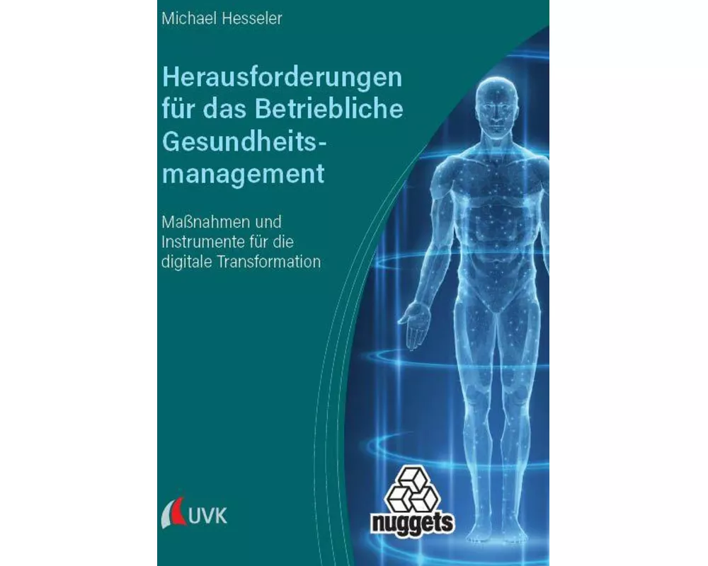 Herausforderungen für das Betriebliche Gesundheitsmanagement