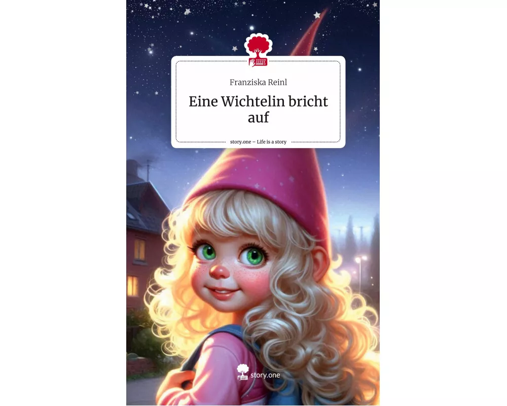 Eine Wichtelin bricht auf. Life is a Story - story.one