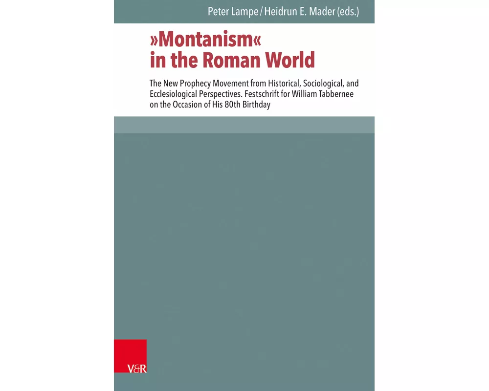 "Montanism" in the Roman World