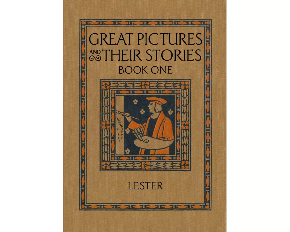 Great Pictures and Their Stories Book One