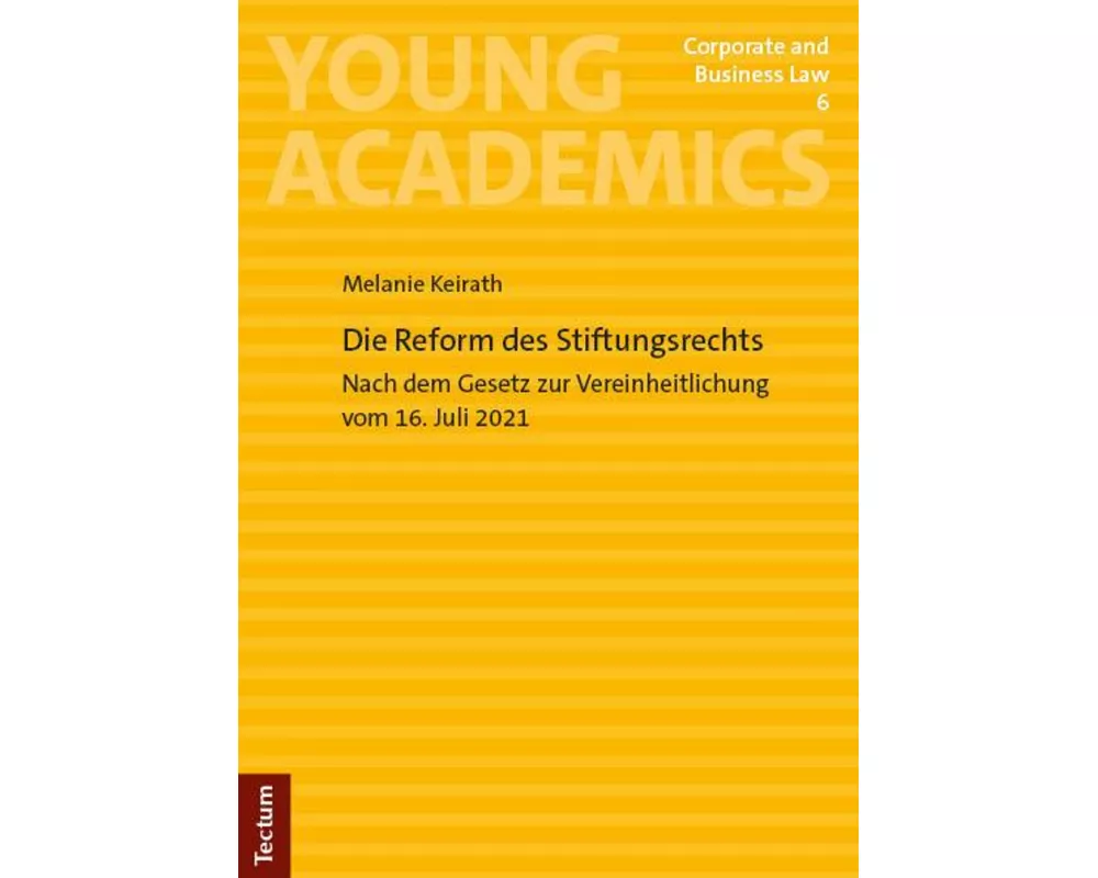 Die Reform des Stiftungsrechts