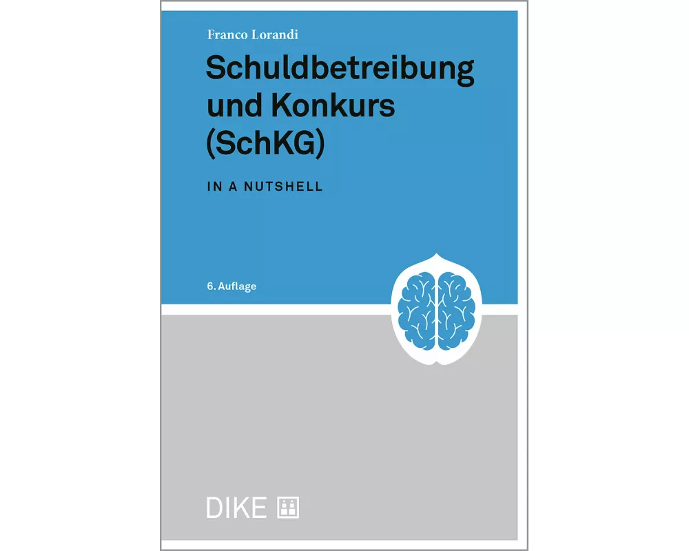 Schuldbetreibung und Konkurs (SchKG)