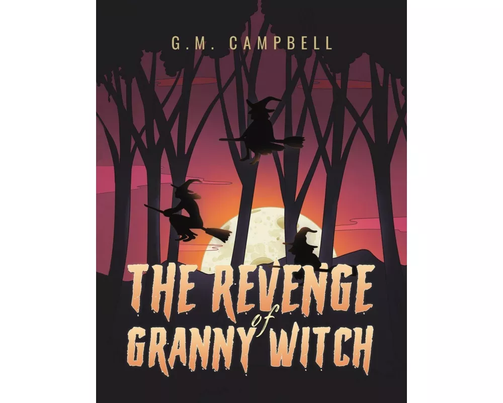 The Revenge of Granny Witch