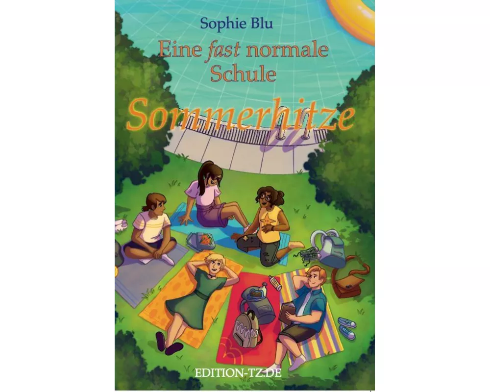 Eine fast normale Schule. Band 2