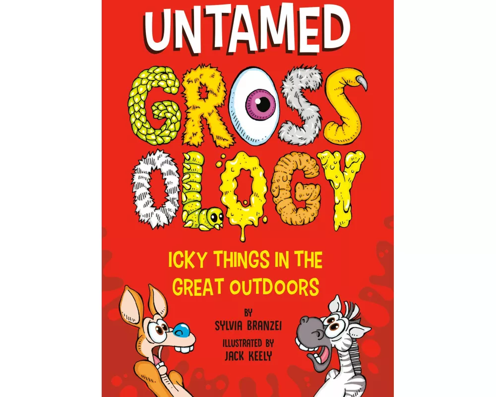 Untamed Grossology