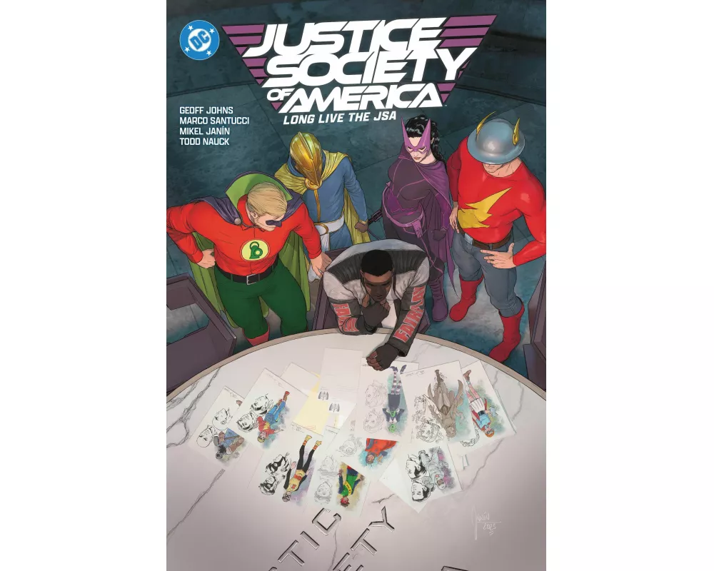 JUSTICE SOCIETY OF AMERICA vol. 2: Long Live The JSA