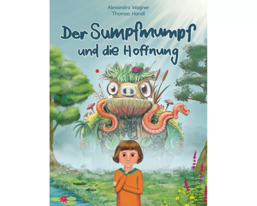 Der Sumpfmumpf und die Hoffnung