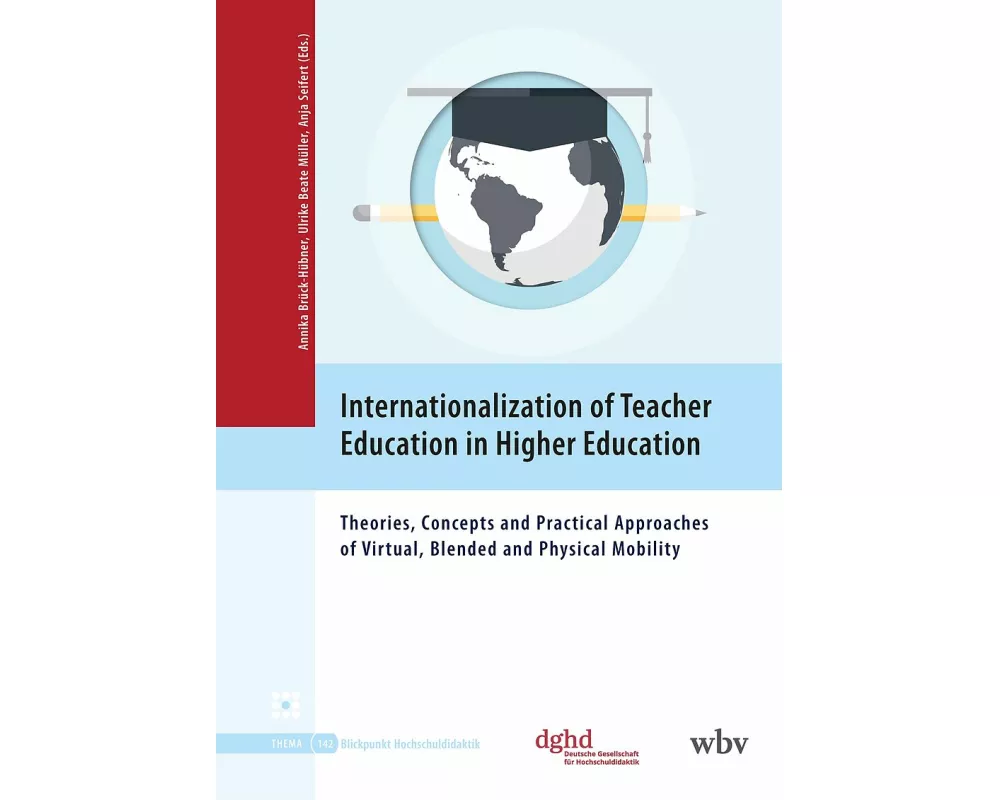 Internationalization of Teacher Education in Higher Education