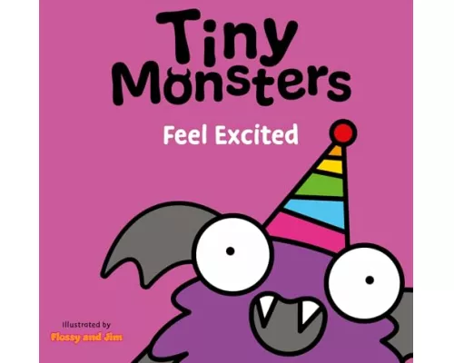 Tiny Monsters Feel Excited