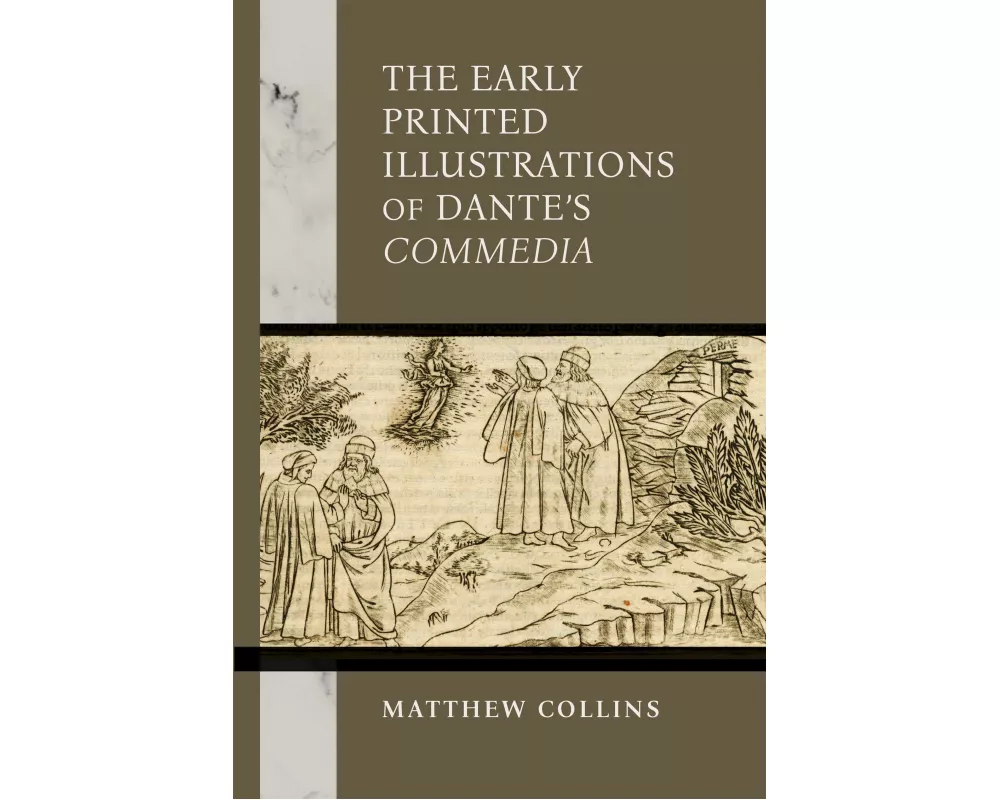 The Early Printed Illustrations of Dante's "Commedia"
