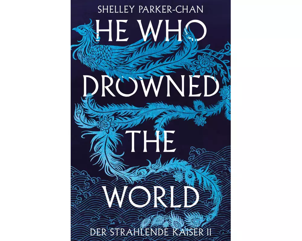 He Who Drowned the World (Der strahlende Kaiser II)