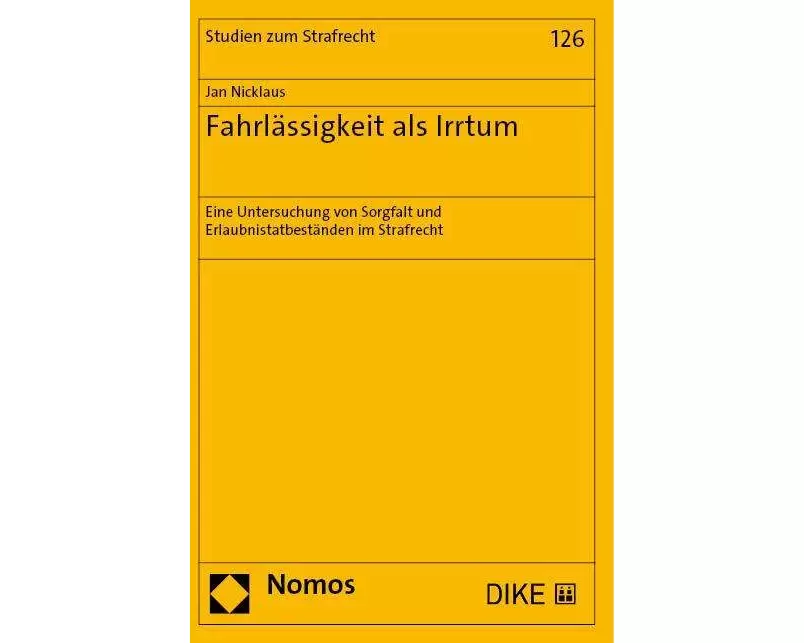 Fahrlässigkeit als Irrtum