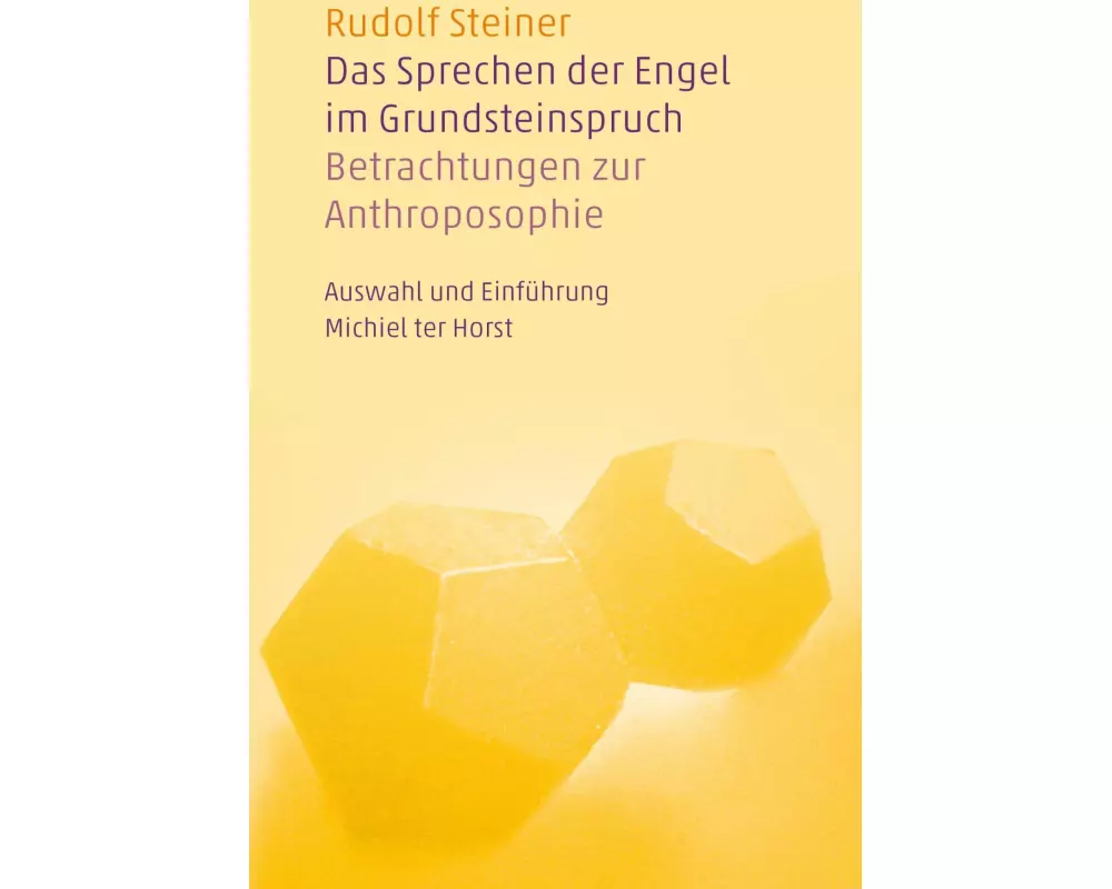 Das Sprechen der Engel im Grundsteinspruch