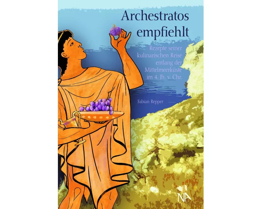 Archestratos empfiehlt