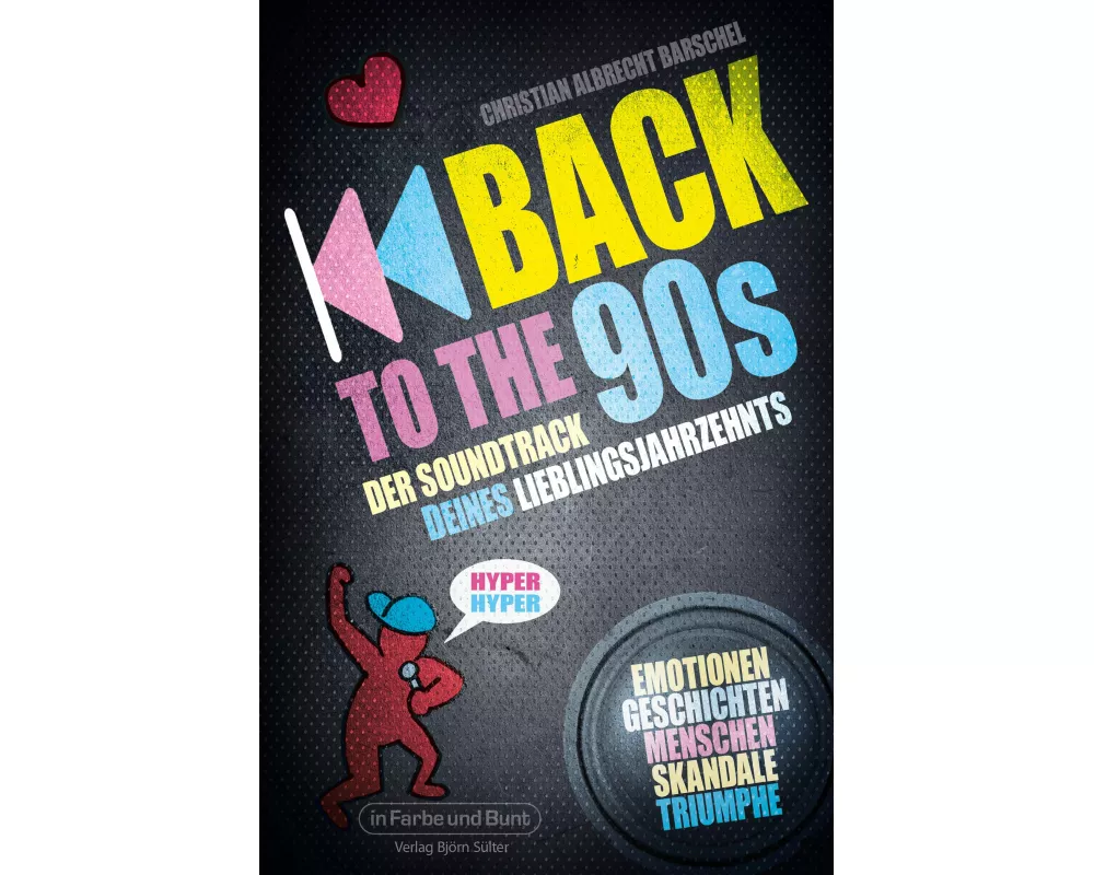 Back to the 90s - Der Soundtrack deines Lieblingsjahrzehnts