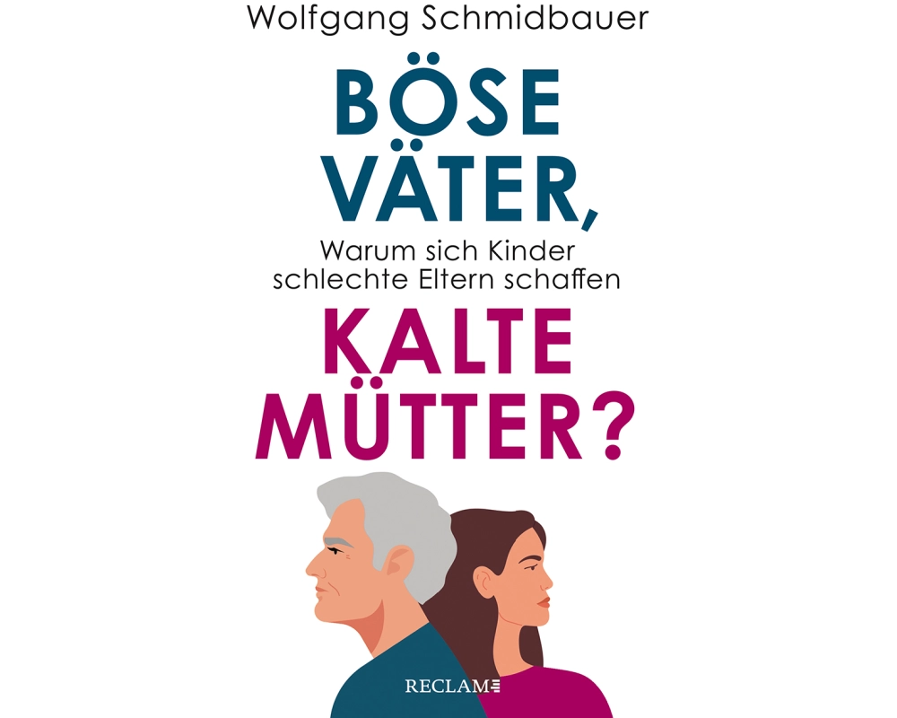 Böse Väter, kalte Mütter?