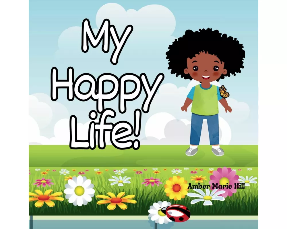 My Happy Life!