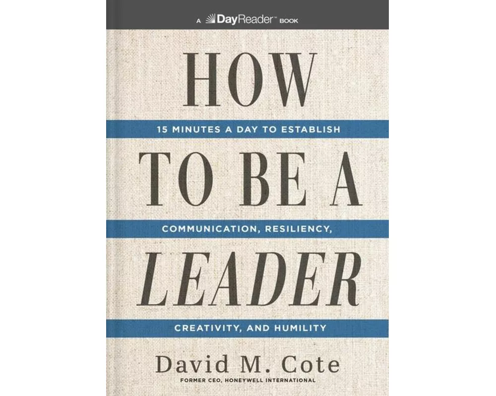 How to Be a Leader